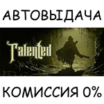 Talented*STEAM GIFT AUTO*RU/УКР/КЗ/СНГ