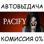 Pacify*STEAM GIFT AUTO*RU/УКР/КЗ/СНГ