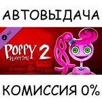 Poppy Playtime - Chapter 2*STEAM GIFT AUTO*RU/УКР/СНГ