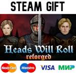 Heads Will Roll: Reforged| steam RU/UA/KZ/CНГ