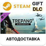 *Trepang2 - Bladekisser DLC*Steam GIFT*АВТО