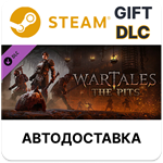 *Wartales - The Pits*Steam GIFT*Выбор Региона*АВТО