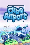 *Cube Airport XBOX*