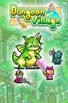 *Dungeon Village XBOX ONE/SERIES/PC**Ключ + VPN