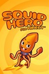 *Squid Hero for Kinect XBOX*