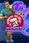 **Punch Club 2: Fast Forward XBOX*