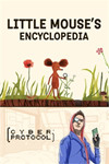 **Little Mouse´s Encyclopedia + Cyber Protocol XBOX*