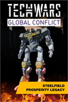 **Techwars Global Conflict - Steelfield Prosper XBOX*