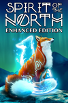 **Spirit of the North: Enhanced Edition XBOX*