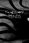 **Fractured Minds XBOX*