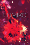 **Fumiko! XBOX*