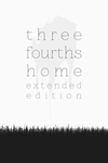 **Three Fourths Home: Extended Edition XBOX*