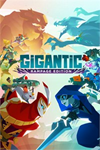 **Gigantic: Rampage Edition XBOX*