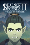 **Shalnor Legends 2: Trials of Thunder XBOX*