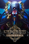 **Vaporum: Lockdown XBOX*