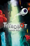 **Tetrobot and Co. XBOX*