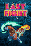 **LASTFIGHT XBOX*