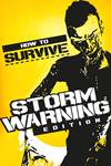 **How to Survive: Storm Warning Edition XBOX*