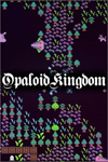 **Opaloid Kingdom XBOX*