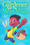 **The Gardener and the Wild Vines XBOX*