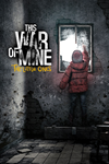 **This War of Mine: The Little Ones XBOX*