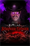 **Sker Ritual - Stranger Danger XBOX*DLC