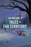 **The Long Dark: Tales from the Far Territor XBOX*DLC