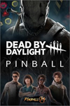 **Pinball M - Dead by Daylight™ Pinball XBOX*DLC