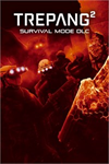 **Trepang2 - Survival Mode DLC XBOX*DLC