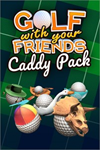 **Golf With Your Friends - Caddy Pack XBOX*DLC