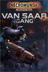 **Necromunda: Underhive Wars - Van Saar Gang XBOX*DLC