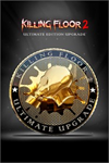 **Killing Floor 2 - Ultimate Edition Upgrade XBOX*DLC