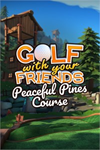 **Golf With Your Friends - Peaceful Pines Co XBOX*DLC