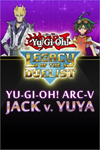 **Yu-Gi-Oh! ARC-V: Jack Atlas vs Yuya XBOX*DLC