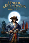 **Under the Jolly Roger - Pirate City XBOX*DLC