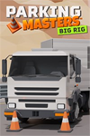 **Parking Masters - Big Rig XBOX*DLC