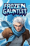 **Frozen Gauntlet (Windows) XBOX*