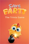 **Save Farty The Trivia Game XBOX*