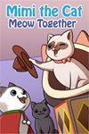 **Mimi the Cat: Meow Together XBOX*