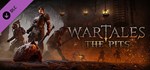 *Wartales - The Pits*GIFT*МИР**АВТО**