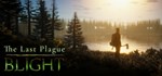 *The Last Plague: Blight*GIFT*МИР**АВТО**