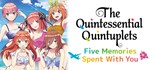 *The Quintessential Quintuplets *GIFT*МИР**АВТО**